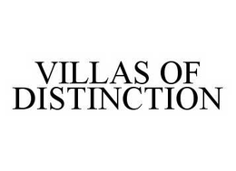 VILLAS OF DISTINCTION trademark