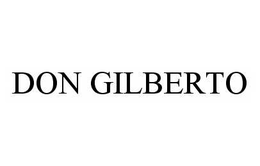 DON GILBERTO trademark
