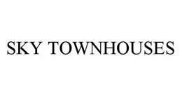 SKY TOWNHOUSES trademark