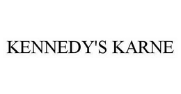 KENNEDY'S KARNE trademark