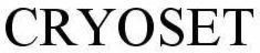 CRYOSET trademark