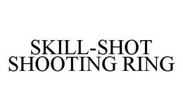 SKILL-SHOT SHOOTING RING trademark