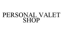PERSONAL VALET SHOP trademark