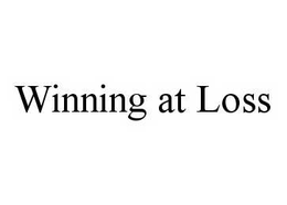 WINNING AT LOSS trademark