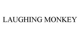 LAUGHING MONKEY trademark