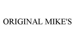 ORIGINAL MIKE'S trademark