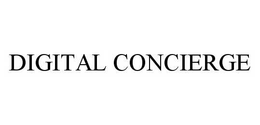 DIGITAL CONCIERGE trademark