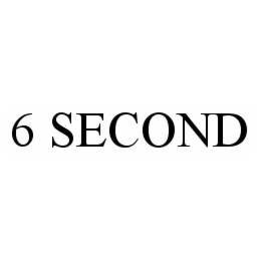 6 SECOND trademark