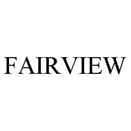 FAIRVIEW trademark