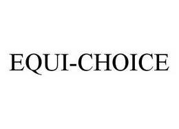 EQUI-CHOICE trademark