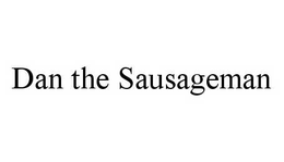DAN THE SAUSAGEMAN trademark