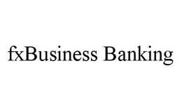 FXBUSINESS BANKING trademark