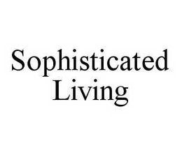 SOPHISTICATED LIVING trademark