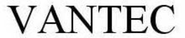 VANTEC trademark
