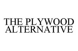 THE PLYWOOD ALTERNATIVE trademark