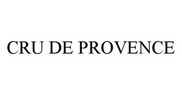 CRU DE PROVENCE trademark