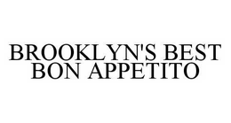 BROOKLYN'S BEST BON APPETITO trademark