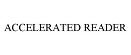 ACCELERATED READER trademark