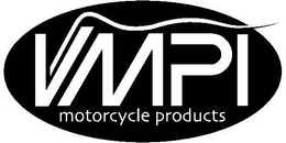 VMPI MOTORCYCLE PRODUCTS trademark