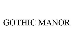 GOTHIC MANOR trademark