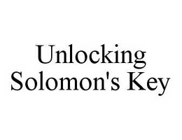 UNLOCKING SOLOMON'S KEY trademark