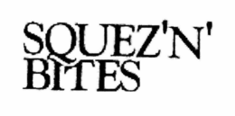 SQUEZ'N'BITES trademark