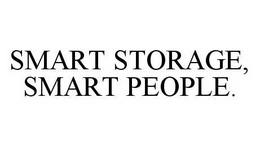 SMART STORAGE, SMART PEOPLE. trademark