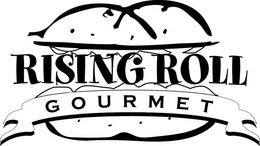RISING ROLL GOURMET trademark