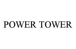 POWER TOWER trademark