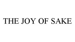 THE JOY OF SAKE trademark