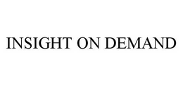 INSIGHT ON DEMAND trademark