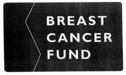 BREAST CANCER FUND trademark