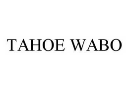 TAHOE WABO trademark