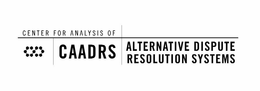 CAADRS CENTER FOR ANALYSIS OF ALTERNATIVE DISPUTE RESOLUTION SYSTEMS trademark
