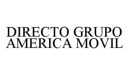 DIRECTO GRUPO AMERICA MOVIL trademark
