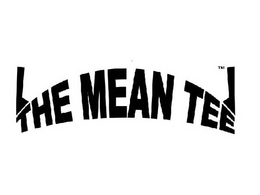 THE MEAN TEE trademark