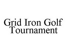 GRID IRON GOLF TOURNAMENT trademark