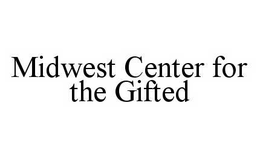 MIDWEST CENTER FOR THE GIFTED trademark