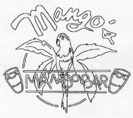 MANGO'S MAMBO BAR trademark