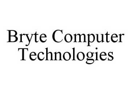 BRYTE COMPUTER TECHNOLOGIES trademark