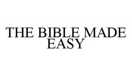 THE BIBLE MADE EASY trademark