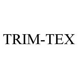 TRIM-TEX trademark