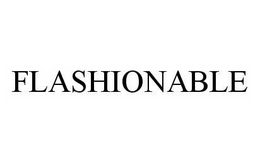 FLASHIONABLE trademark