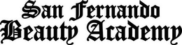 SAN FERNANDO BEAUTY ACADEMY trademark