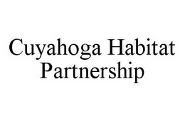 CUYAHOGA HABITAT PARTNERSHIP trademark