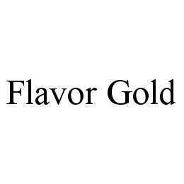 FLAVOR GOLD trademark