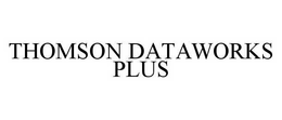 THOMSON DATAWORKS PLUS trademark
