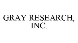 GRAY RESEARCH, INC. trademark