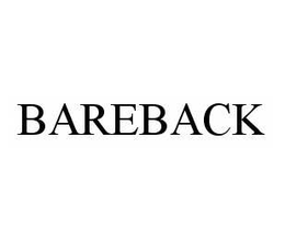 BAREBACK trademark