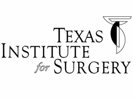 TEXAS INSTITUTE FOR SURGERY trademark